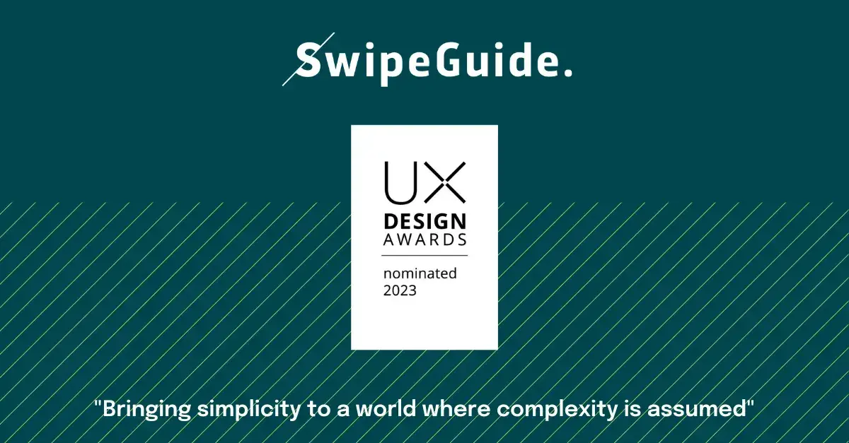 SwipeGuide is nominated in the UX Design Awards 2023.